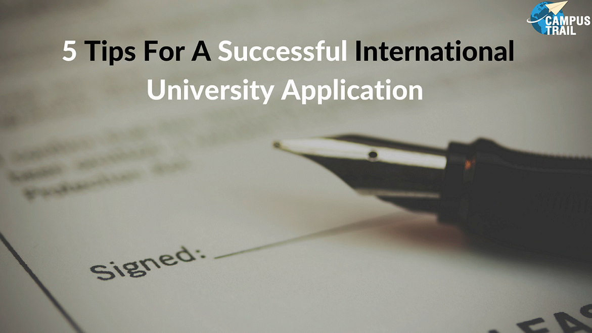 You are currently viewing 5  Tips For A Successful International University Application