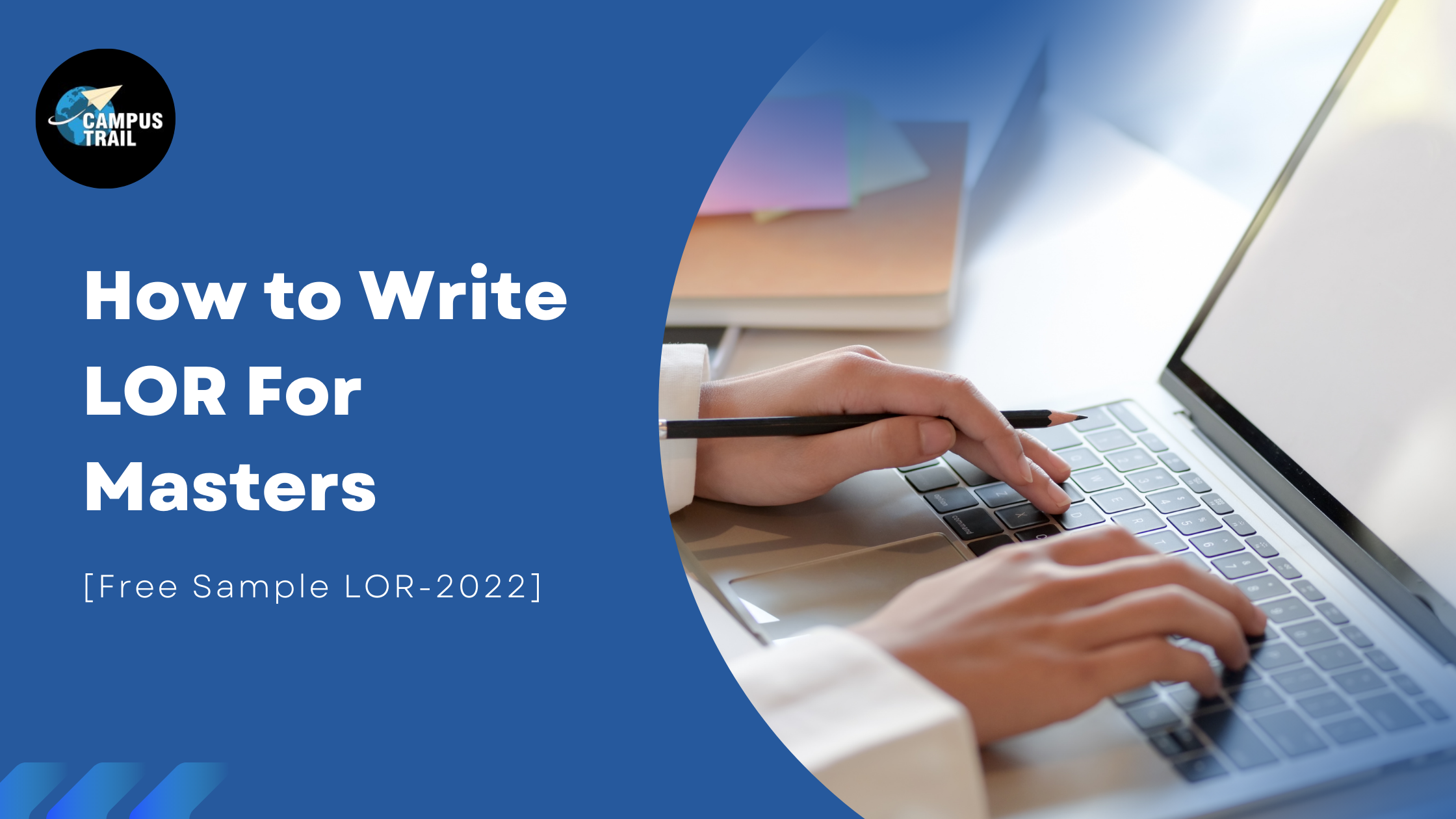 You are currently viewing How to Write LOR For Masters [Free Sample LOR-2022]