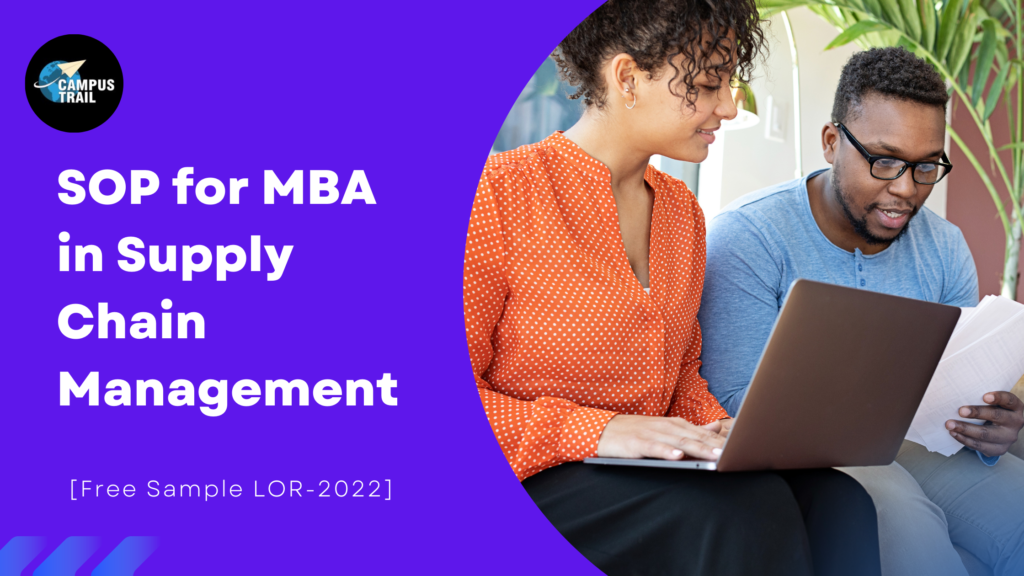 SOP For MBA in Supply Chain Management [Download Sample SOP – 2022]