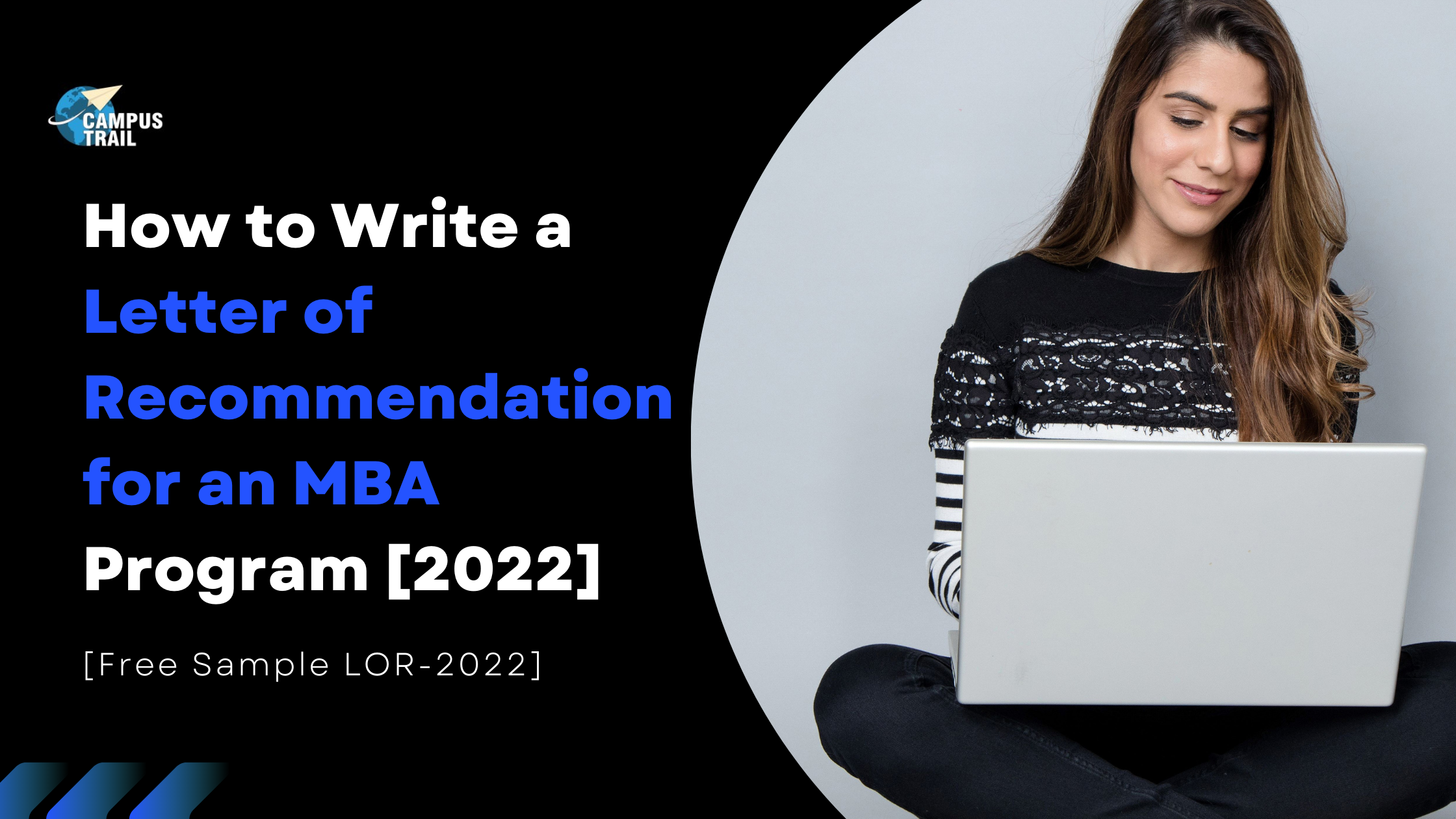 You are currently viewing How to Write a Letter of Recommendation for an MBA Program [2022]