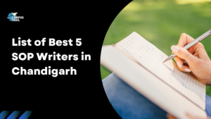 Read more about the article List of Best 5 SOP Writers in Chandigarh [2022 Updated]