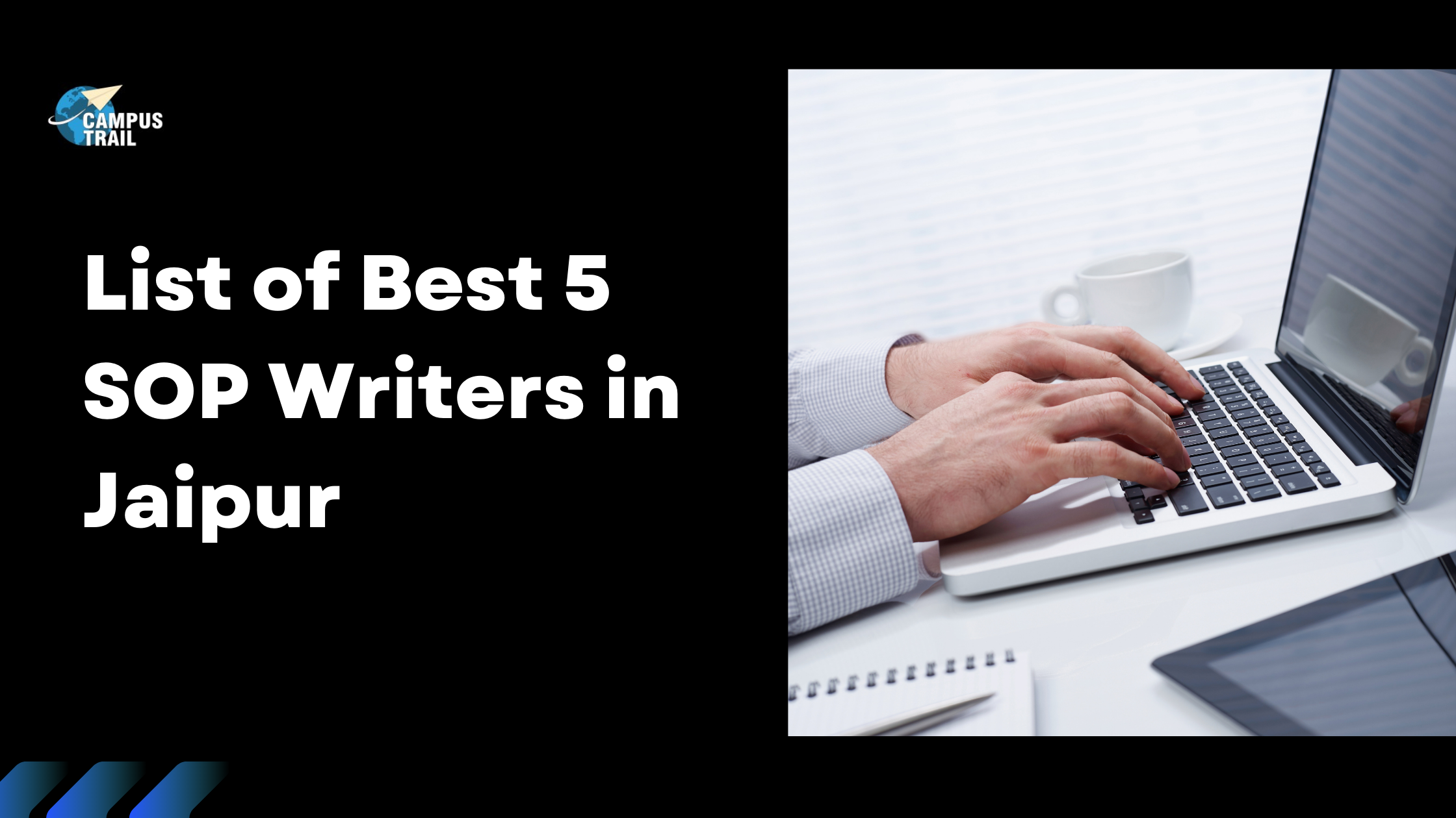 You are currently viewing List of Best 5 SOP Writers in Jaipur [Updated]