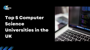 Read more about the article Top 5 Universities to Study Computer Science in the UK