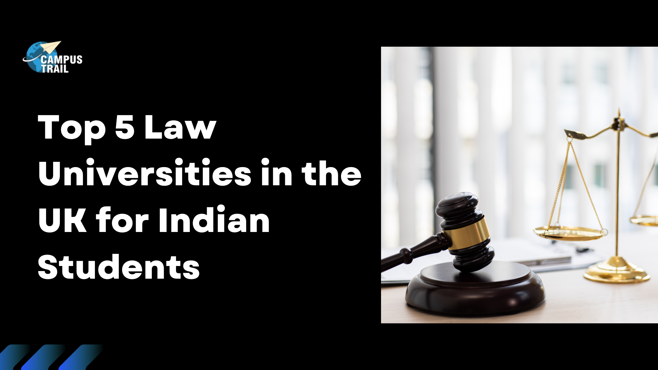Top 5 Law Universities in the UK for Indian Students
