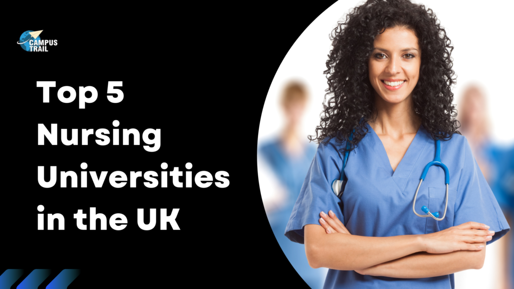 Top 5 Nursing Universities in the UK